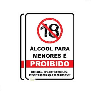Imagem de 2 Placas De Aviso Proibido Venda de Bebidas Para Menores de 18 Anos Para Comercio