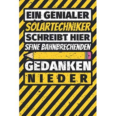 Imagem de Notizbuch liniert: Solartechniker Geschenke lustig Abschluss Geschenkidee Beruf
