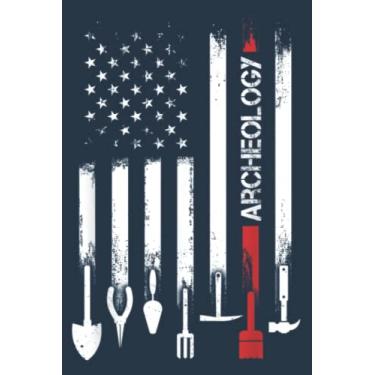 Imagem de American Flag with Archeology men father: Study Notebook, 6 x 9 inches, 120 pages