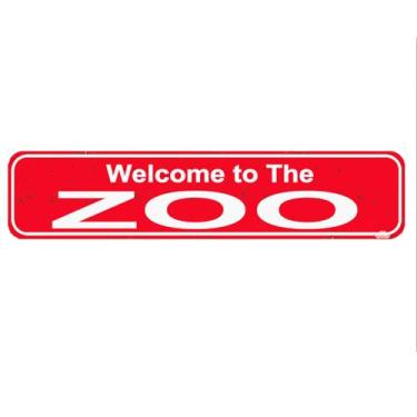 Imagem de Placa de rua Welcome to The Zoo Placa rústica para placa de nome de porta, placa para casa, pátio, jardim, bar, casa de fazenda, garagem, decoração de parede, placa de metal vermelha, 40 x 10 cm