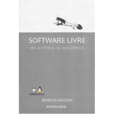 Imagem de Software Livre - Uma História de Resistência