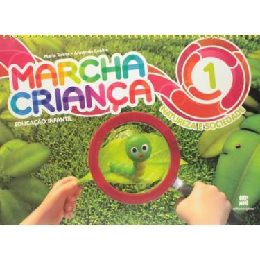 Imagem de Livro - Marcha Criança Natureza E Sociedade Vol.1 - Coleção Marcha Cri