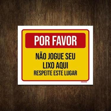 Imagem de Placa De Sinalização - Por Favor Não Jogue Lixo 18X23 - Sinalizo