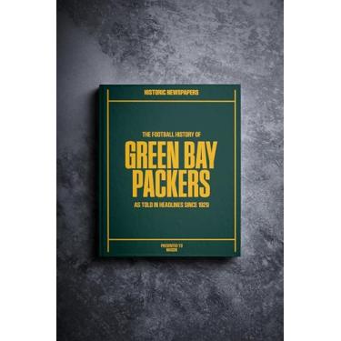 Imagem de Livro de história personalizado do Green Bay Football - Presente para fãs de esportes Packers - Uma história do futebol profissional contada através da cobertura do arquivo de jornais - Adicione um