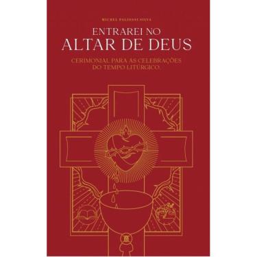 Imagem de Entrarei no altar de Deus vol.2