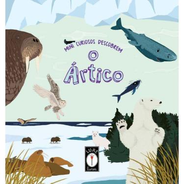 Imagem de Mini Curiosos Descobrem: O Ártico
