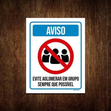 Imagem de Kit 3 Placas Distanciamento Social Aviso Evite Aglomerar