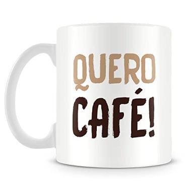 Imagem de Caneca Personalizada Quero Café