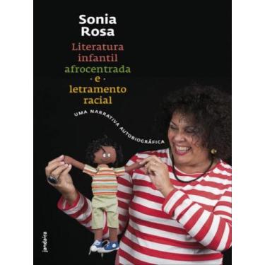 Imagem de Livro Literatura Infantil Afrocentrada E Letramento Racial - Uma Narra