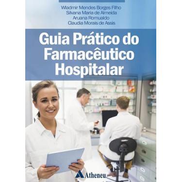 Imagem de Livro - Guia Prático do Farmacêutico Hospitalar