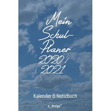 Imagem de Schulplaner Lehrer-Kalender für das Schuljahr 2020/2021: Wochen-Kalender von August 2020 bis August 2021 inkl. vielen Extra-Übersichten [Schul-Kalender/Termin-Planer/Lehrer Notizbuch]