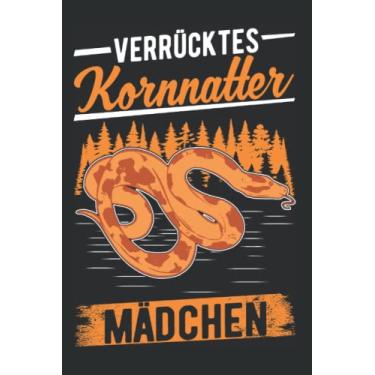 Imagem de Kornnatter Tagesplaner: Verrücktes Kornnatter Mädchen/Kalender 2023 & 2024 / Wochenplaner Tagesplaner Planer/Planungsbuch To-Do-Liste / 6x9 Zoll / 100 ausfüllbare Seiten