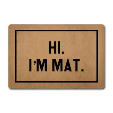 Imagem de Capachos engraçados de boas-vindas para entrada interior Hi I'm Mat tapetes de cozinha personalizados com borracha antiderrapante tapete de presente novidade (23,7 x 40,4 cm) decoração de pátio