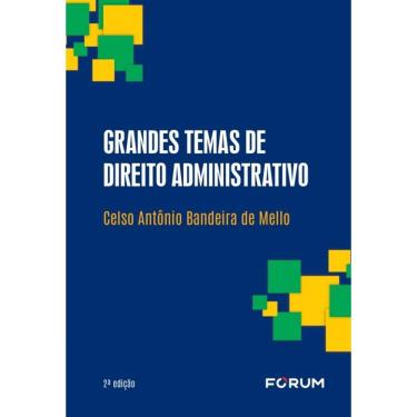 Imagem de Grandes Temas De Direito Administrativo