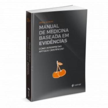 Imagem de Manual de Medicina Baseada em Evidências - 1ª Ed. - Alencar Neto - San