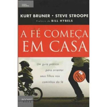 Imagem de A Fé Começa em Casa - Bolso