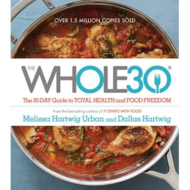 Imagem de The Whole30: The 30-Day Guide to Total Health and Food Freedom