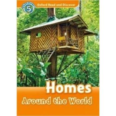 Imagem de Homes Around The World - Oxford Read And Discover - Level 5