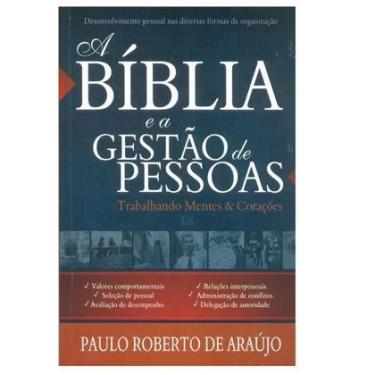 Imagem de A Bíblia E A Gestão De Pessoas  Paulo Roberto De Araujo - Ad Santos