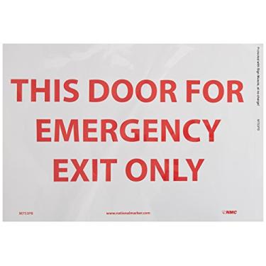 Imagem de NMC Placa de saída/entrada M753PB, legenda "Esta porta para saída de emergência apenas", 35,5 cm de comprimento x 25,4 cm de altura, vinil sensível à pressão, vermelho sobre branco
