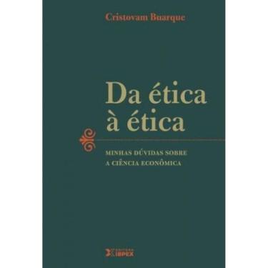Imagem de Livro Ética À Ética, Da - Minhas Dúvidas Sobre A Ciência