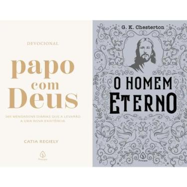 Imagem de Kit: Papo Com Deus + O homem eterno - Kit de Livros, 3