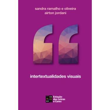 Imagem de Intertextualidades Visuais - ESTACAO DAS LETRAS E CORES, 3