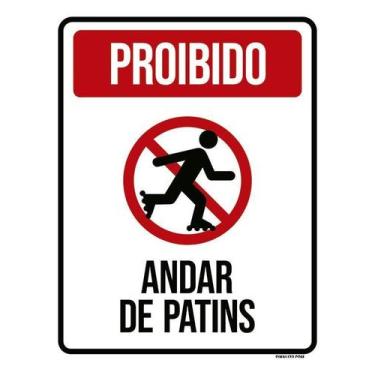 Imagem de Kit 10 Placa Acm Proibido Andar De Patins 18X23 - Sinalizo