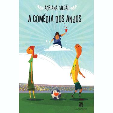 Imagem de Livro - A Comédia dos Anjos - Adriana Falcão