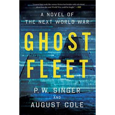 Imagem de Ghost Fleet: A Novel of the Next World War