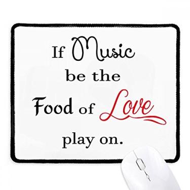 Imagem de Mousepad Shakespeare Music be The Food of Love Tapete de borracha para jogos