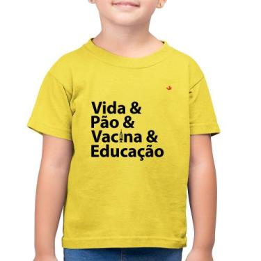 Imagem de Camiseta Algodão Infantil Vida, Pão, Vacina e Educação - Foca na Moda,