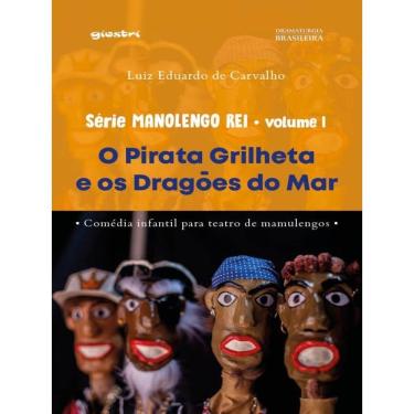 Imagem de O Pirata Grilheta E Os Dragões Do Mar