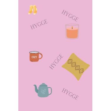 Imagem de Cute Pink Hygge Notebook: The perfect gift for anyone who likes hygge and likes to take notes and organise their life to get the most out of their time
