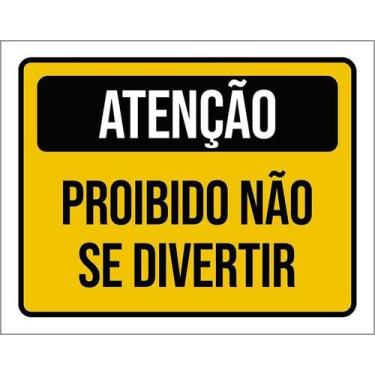 Imagem de Placa Aniversário Criança Proibido Não Se Divertir 18X23 - Sinalizo