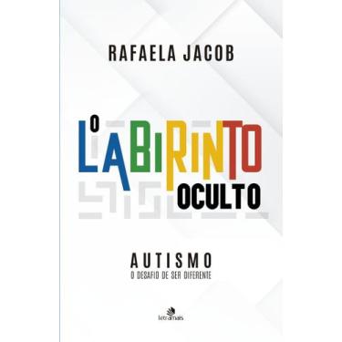 Imagem de Livro - Autismo - O Labirinto Oculto