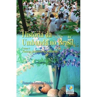 Imagem de História da Umbanda no Brasil: Vol. 9 - Conhecimento