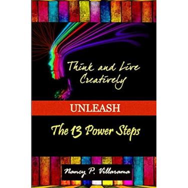 Imagem de Think & Live Creatively Unleash The 13 Power Steps (Second Edition)