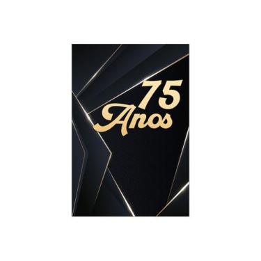 Imagem de Painel De Festa Vertical 1,50 x 2,20 - Masculino Preto e Dourado 75 An
