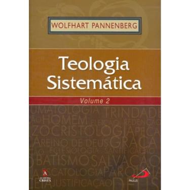 Imagem de Teologia Sistemática - volume 2
