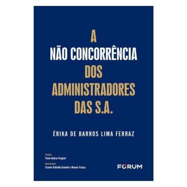Imagem de A Não Concorrência Dos Administradores Das S.A.