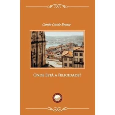 Imagem de Onde Está A Felicidade?