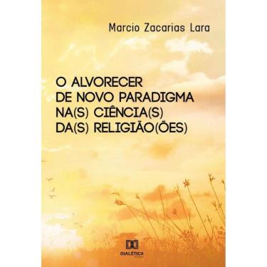 Imagem de O alvorecer de novo paradigma na(s) ciência(s) da(s) religião(ões) - Português