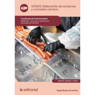Imagem de Elaboración de conservas y cocinados cárnicos. INAI0108 - Carnicería y elaboración de productos cárn