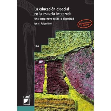 Imagem de La educación especial en la escuela integrada - Espanhol