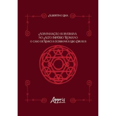 Imagem de Adivinhação Subversiva No Alto Império Romano