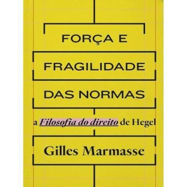 Imagem de Força e fragilidade das normas - Editora Elefante