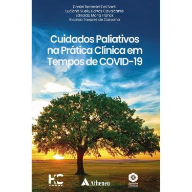 Imagem de CUIDADOS PALIATIVOS NA PRáTICA CLíNICA EM TEMPOS DE COVID-19