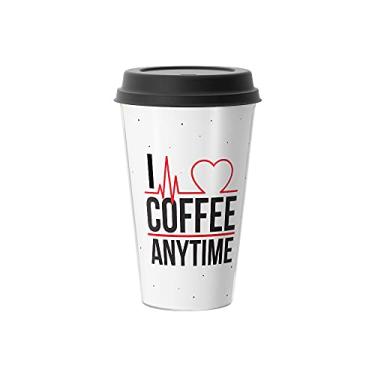 Imagem de Copo com Tampa Café, parede dupla, Linha Series, modelo I Love Coffee Anytime