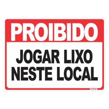 Imagem de Placa de Sinalização Proibido Jogar Lixo Neste Local - Império da Impr